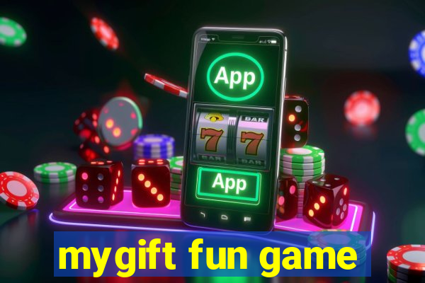 mygift fun game